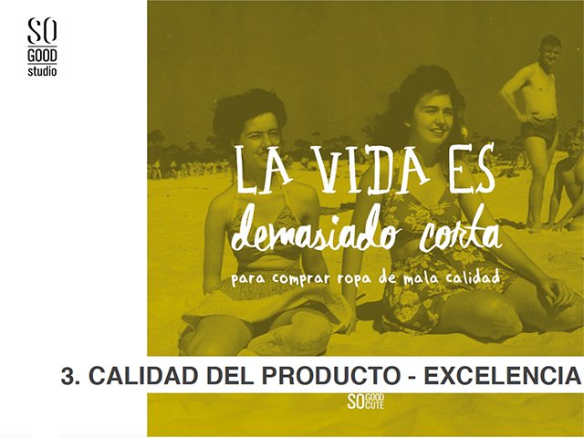 comunicacion-moda-sostenible-sogoodsocute-publico-calidad-producto